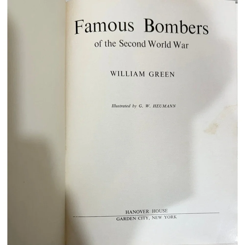 Famous Bombers of the Second World War 1959 William Green Hanover House Book